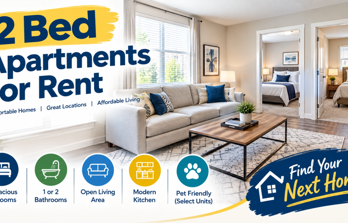 2 bed apartments for rent with modern living space and comfortable bedrooms